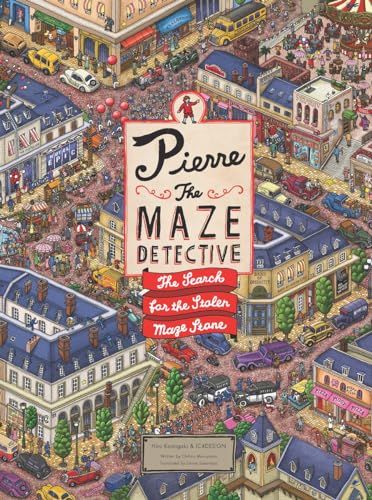Pierre the Maze Detective: The Search for the Stolen Maze Stone: 1