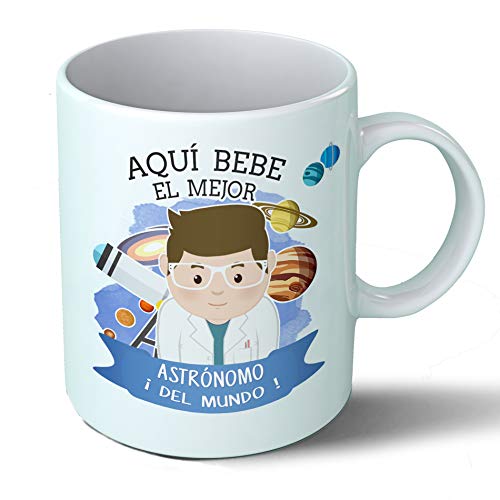 Planetacase Taza Desayuno Aquí Bebe el Mejor astronomo del Mundo Regalo Original astronomia Ceramica 330 mL