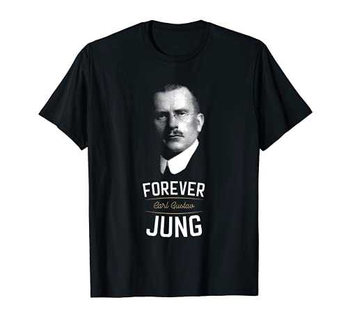 Por siempre Carl Gustav Jung - Psicología analítica Camiseta