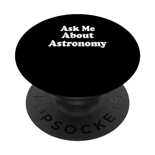Pregúntame sobre Astronomía Astronomía Atmósfera Cosmología PopSockets PopGrip Intercambiable
