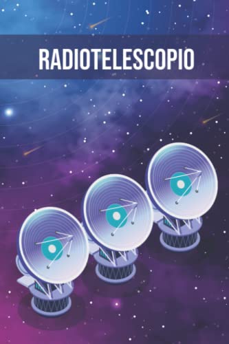 Quaderno del Radiotelescopio (120 pagine)