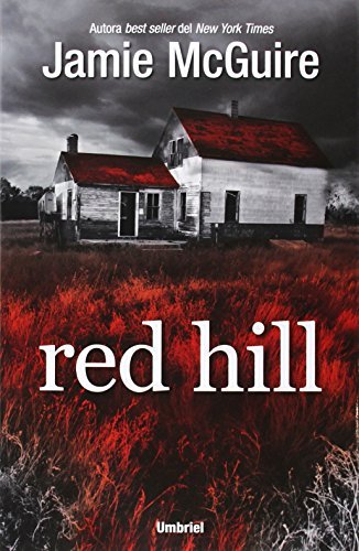 Red Hill (Spanish Edition) by Jamie McGuire (2014-10-30)