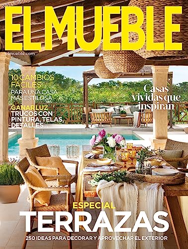 Revista El Mueble # 732 | Terrazas. 250 ideas para decorar y aprovechar el exterior (Decoración)