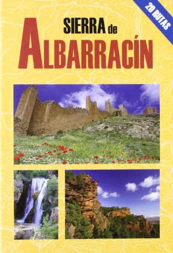 Sierra de Albarracín (MEJORES EXCURSIONES POR...)