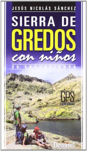 Sierra de Gredos con niños (SIN COLECCION)