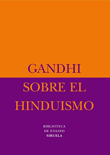 Sobre el hinduismo: 34 (Biblioteca de Ensayo / Serie menor)