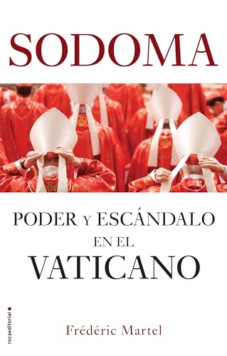 Sodoma: Poder y escándalo en el Vaticano (No ficción)