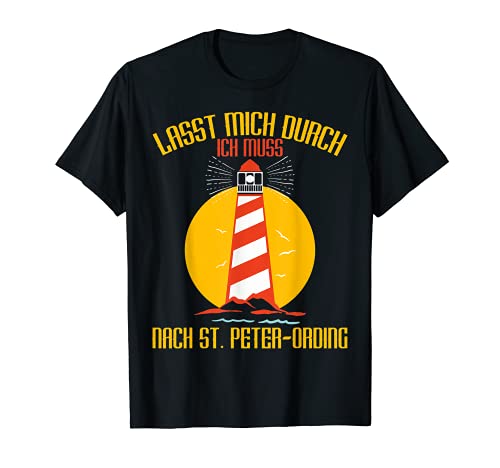 St. Peter Ording Edition - Figura decorativa de faro del Mar del Norte Camiseta