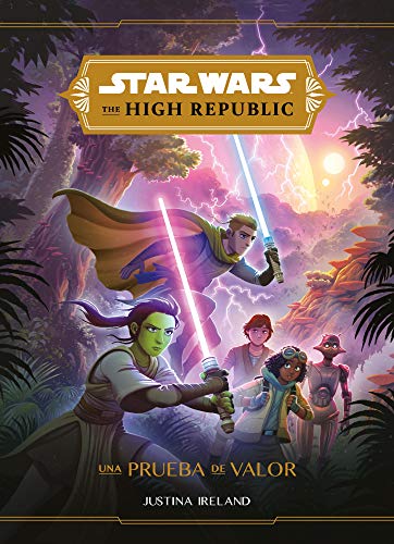 Star Wars. The High Republic. Una prueba de valor: Narrativa