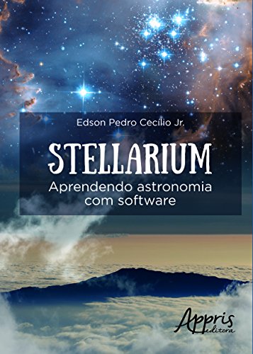 Stellarium. Aprendendo Astronomia com Software