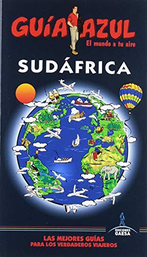 Sudáfrica: Guía Azul Sudáfrica (GUIA AZUL)