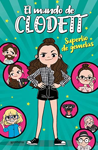 Superlío de gemelas (El mundo de Clodett 1) (Jóvenes lectores)