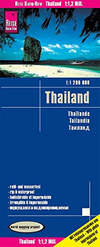 Tailandia, mapa de carreteras impermeable. Escala 1:1.200.000. Reise Know-How.: reiß- und wasserfest (world mapping project) (Thailand (1:1.200.000))