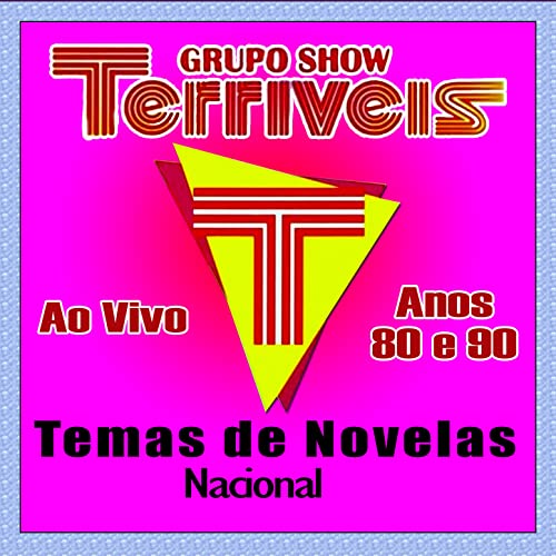 TEMAS DE NOVELAS AO VIVO ANOS 80 E 90 - NACIONAL