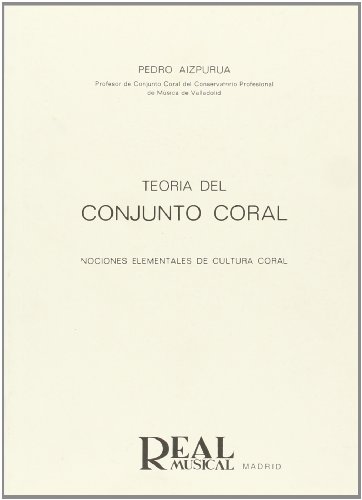 Teoría del Conjunto Coral (RM Libros sobre el canto)
