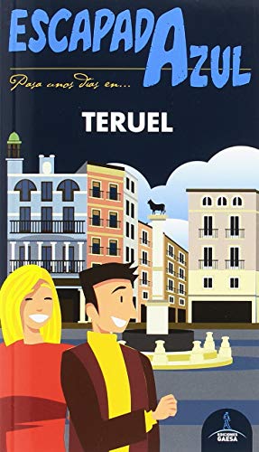 Teruel Escapada (ESCAPADA AZUL)