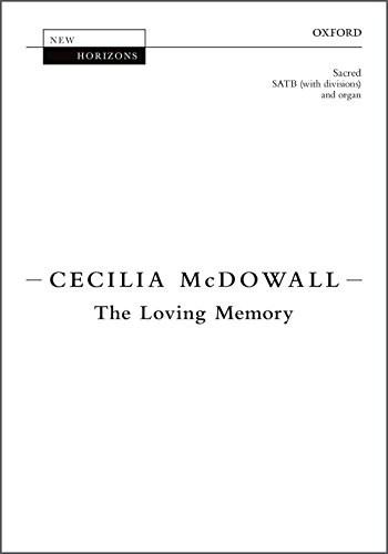 The Loving Memory: Vocal score (New Horizons)