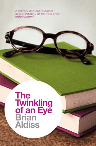 The Twinkling of an Eye (The Brian Aldiss Collection) (English Edition)