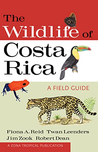 The Wildlife of Costa Rica: A Field Guide (Zona Tropical Publications)