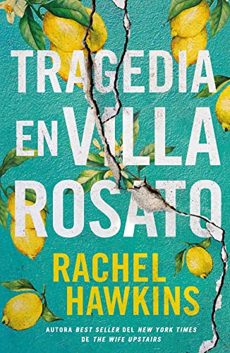 Tragedia en villa Rosato: Hay lugares que nunca dejamos atrás (Umbriel narrativa)