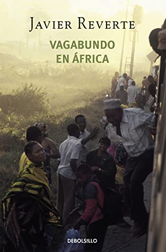Vagabundo en África (Trilogía de África 2) (Best Seller)