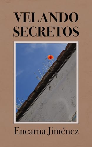 Velando Secretos: Una novela histórica sobre secretos familiares y que denuncia los prejuicios sociales contra las mujeres a mediados del siglo XX
