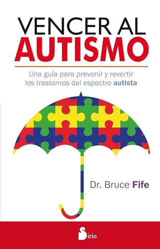 Vencer al autismo (TERAPIA ALTERNATIVA)