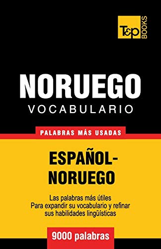 Vocabulario Español-Noruego - 9000 palabras más usadas: 221 (Spanish collection)