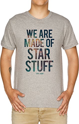 We Are Made of Star Stuff - Carl Sagan Quote Camiseta Hombre Gris