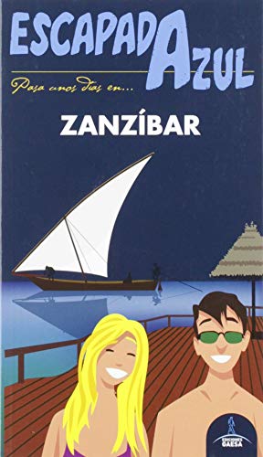 Zanzibar Escapada (GUIA AZUL)