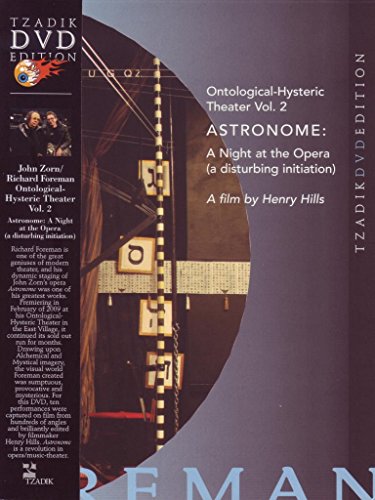 Zorn/Foreman: Astronome - A Night at the Opera (A disturbing initiation) [Alemania] [DVD]